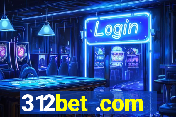 312bet .com